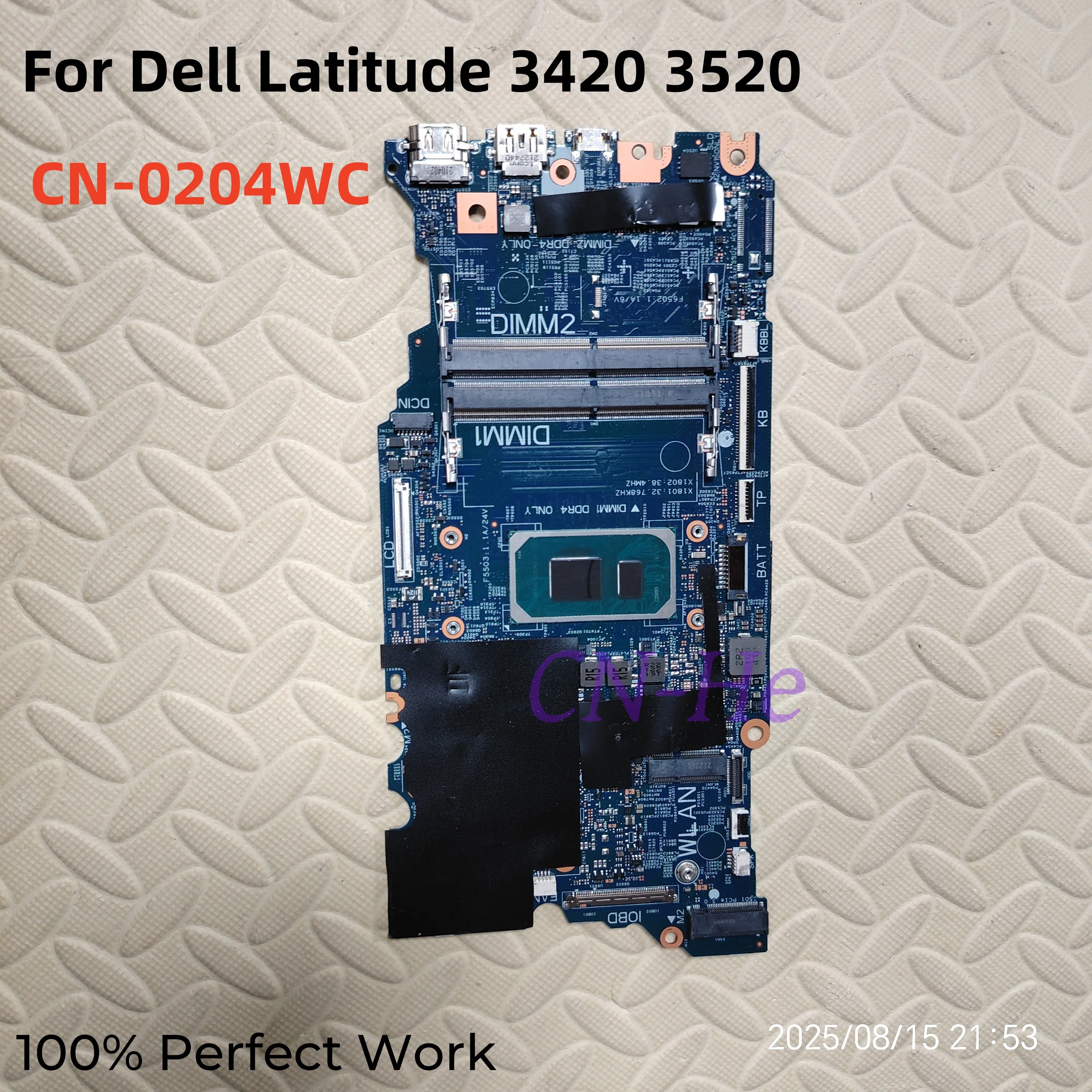 Placa base Original 0204WC 204WC para Dell Latitude 3420 3520 203070-1 SRK0B Celeron 6305 100% funciona perfectamente