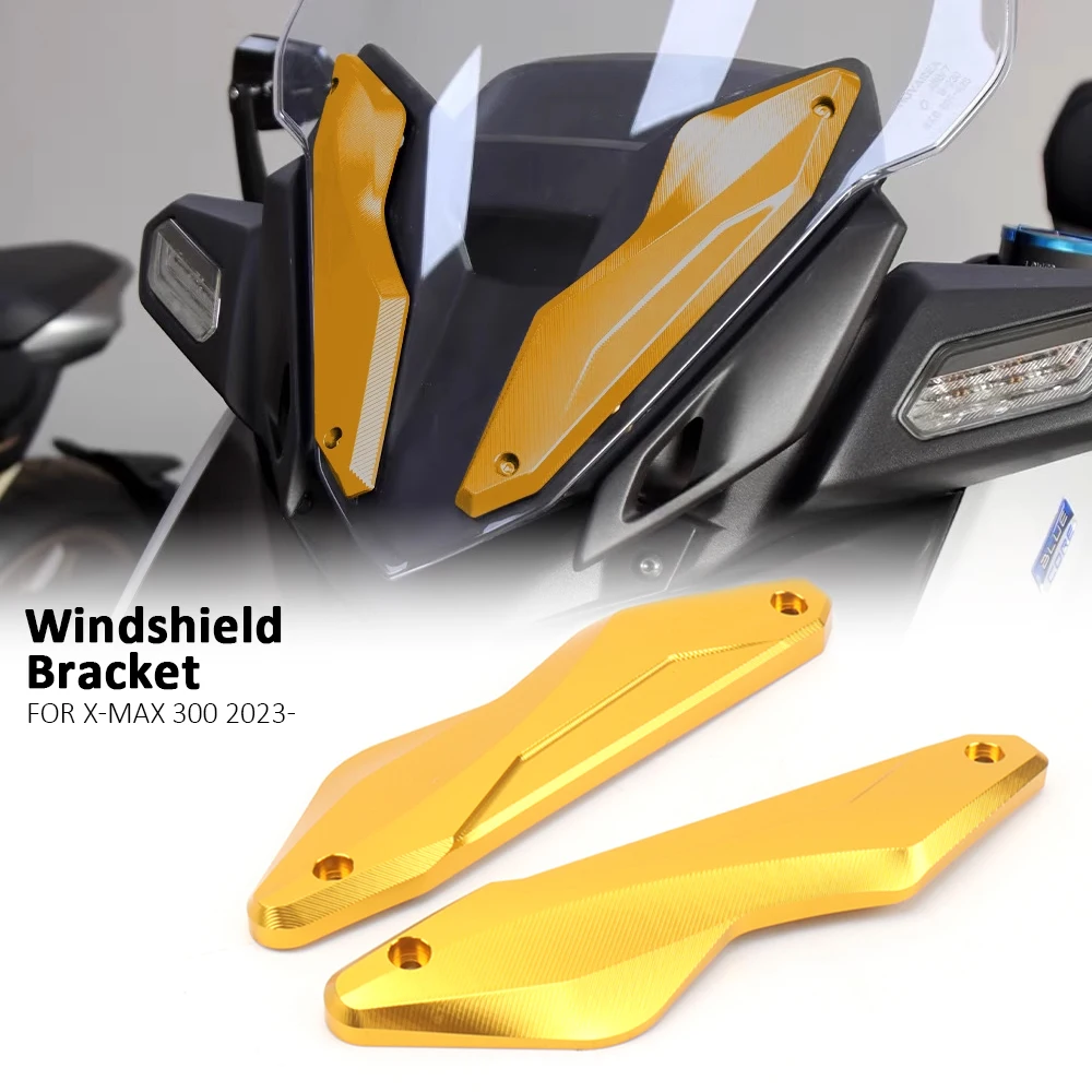 

For YAMAHA X-MAX300 XMAX300 X-MAX 300 X-MAX300 2023 2024 Motorcycle 5 colors Windshield Brackets Windscreen Holder Accessories