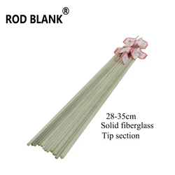 Rod Blank 5 pz/lotto Solid Fiberglass Rod Blank 28-35cm Tip Section Ics canna da pesca Blank Rod building Repair Component