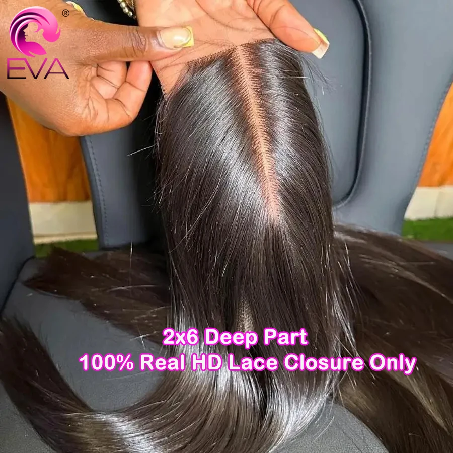 Eva Hair Real HD Lace Closure Only 2x6 Deep Part Raw Human Hair Closure Invisible Melt Skin HD Lace Closure Body Wave & Straight