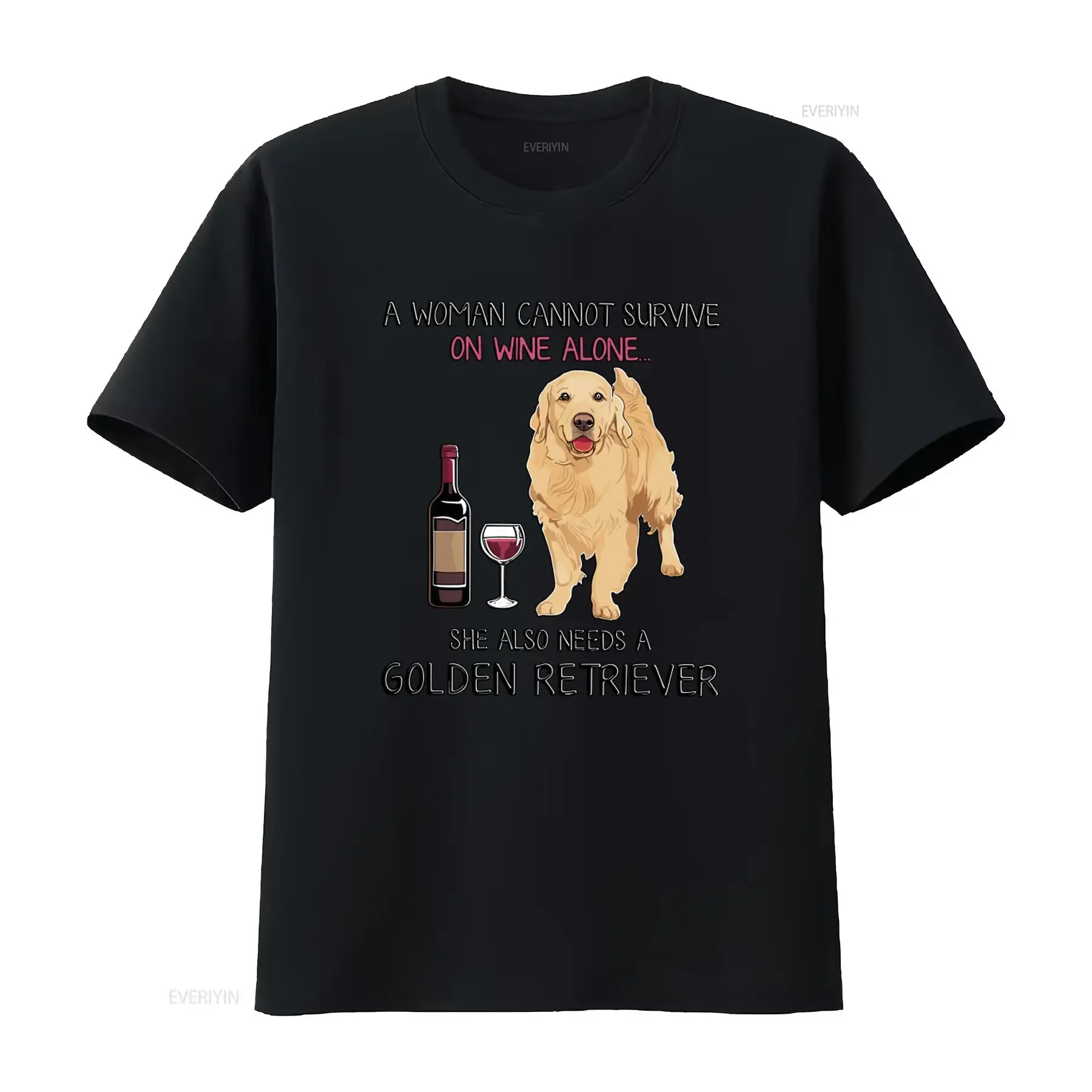 A Woman Cannot Survive On Wine Alone She Also Needs Golden Retriever T Shirt vintage Washed homme Slightly Stretched Breathable