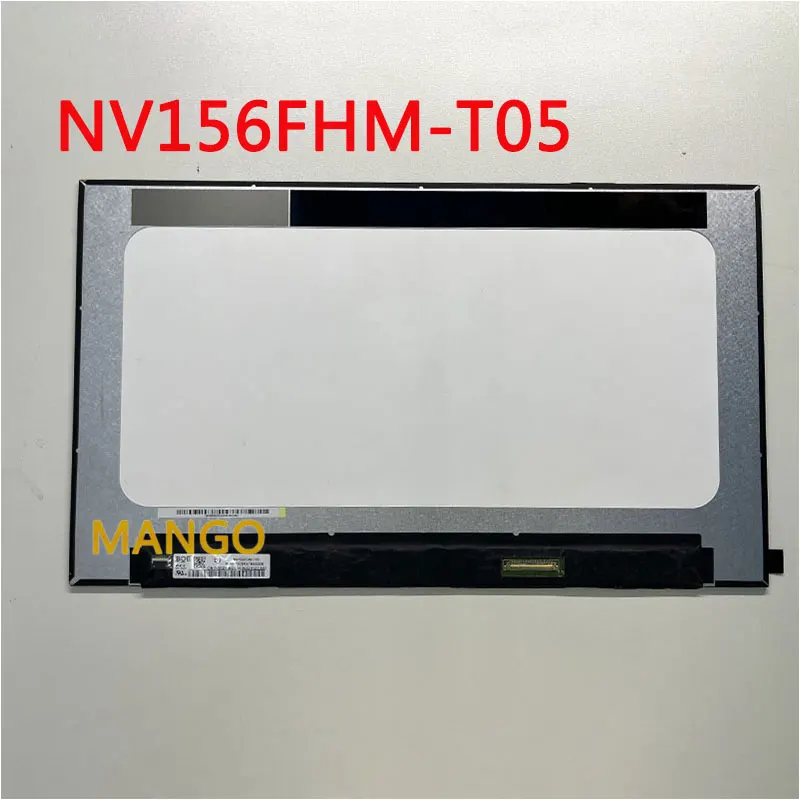 15.6 inch NV156FHM-T05 NV156FHM T05 B156HAK02.2  FHD IPS touch notebook LCD panel 1920*1080 EDP 40 pins