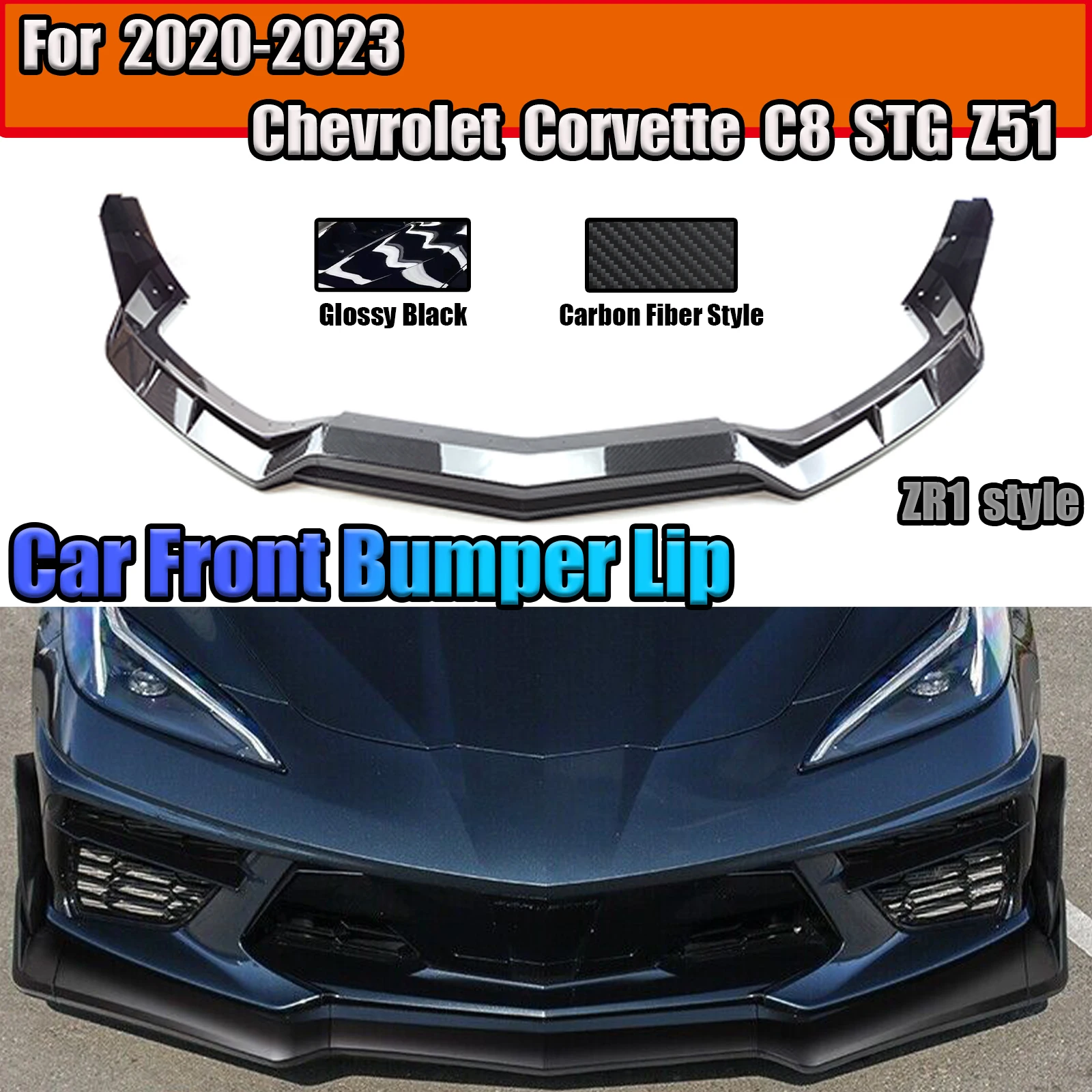 For 2020-2023 Chevrolet Corvette C8 Z51 STG  ZR1 Style Car Front Bumper Lip Glossy Black front lip with corner wrap