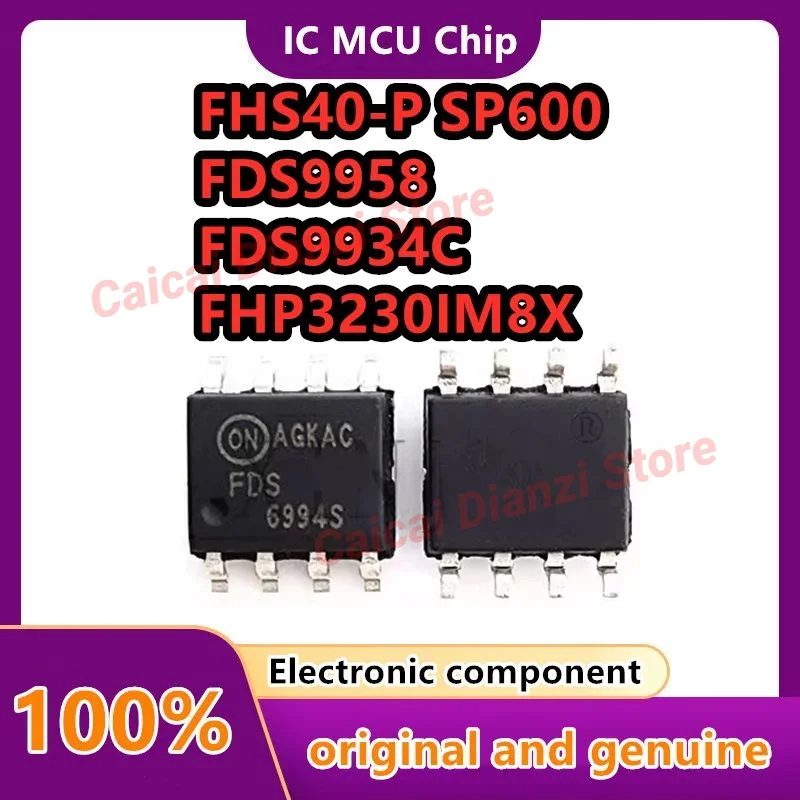 

FDS9958 SOP8 FDS9934C Electronic Components FDS9945-NL FHP3130IM8X FHP3230IM8X FHS40-P New Original FHS40-P/SP600