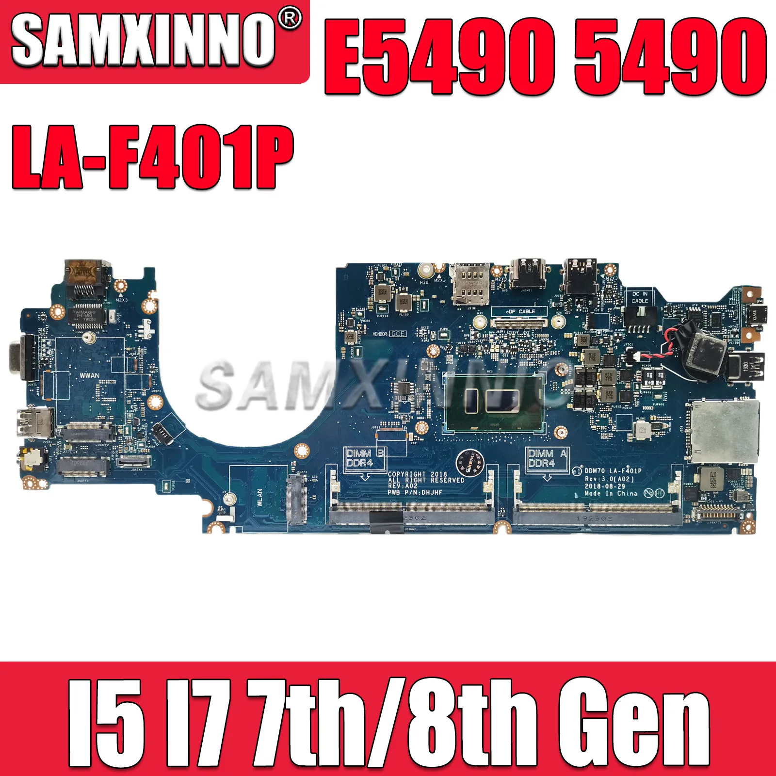 

SAMXINNO For DELL Latitude E5490 5490 Laptop Motherboard LA-F401P with I5 I7 7th/8th Gen CPU 0C08DH 0M71FV 0NJFT2 08KN1W 0M79GG