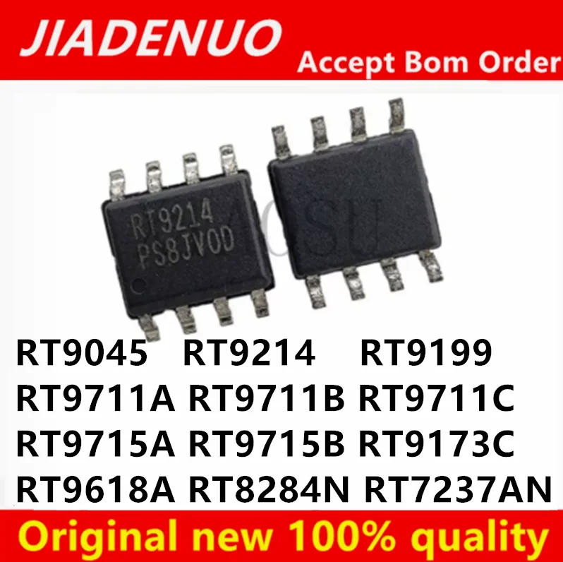 (5piece)100% New RT9214  RT9045 RT9199 RT9711A RT9711B RT9711C RT9715A RT9715B RT9173C RT9618A RT8284N RT7237AN sop-8 Chipset
