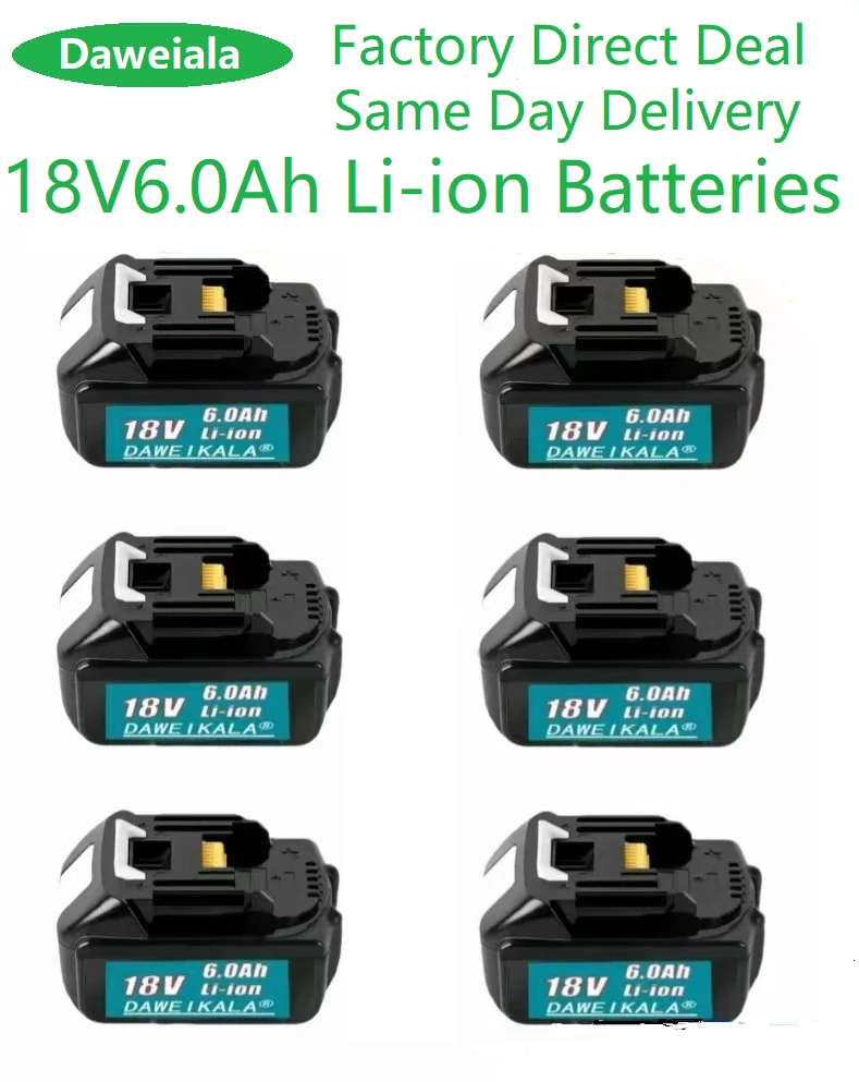 

New 18V Makita - Backup lithium battery, improved 18V 6000mAh battery BL1860, BL1850B, BL1850, BL1840 BL1830 BL1820, BL1815