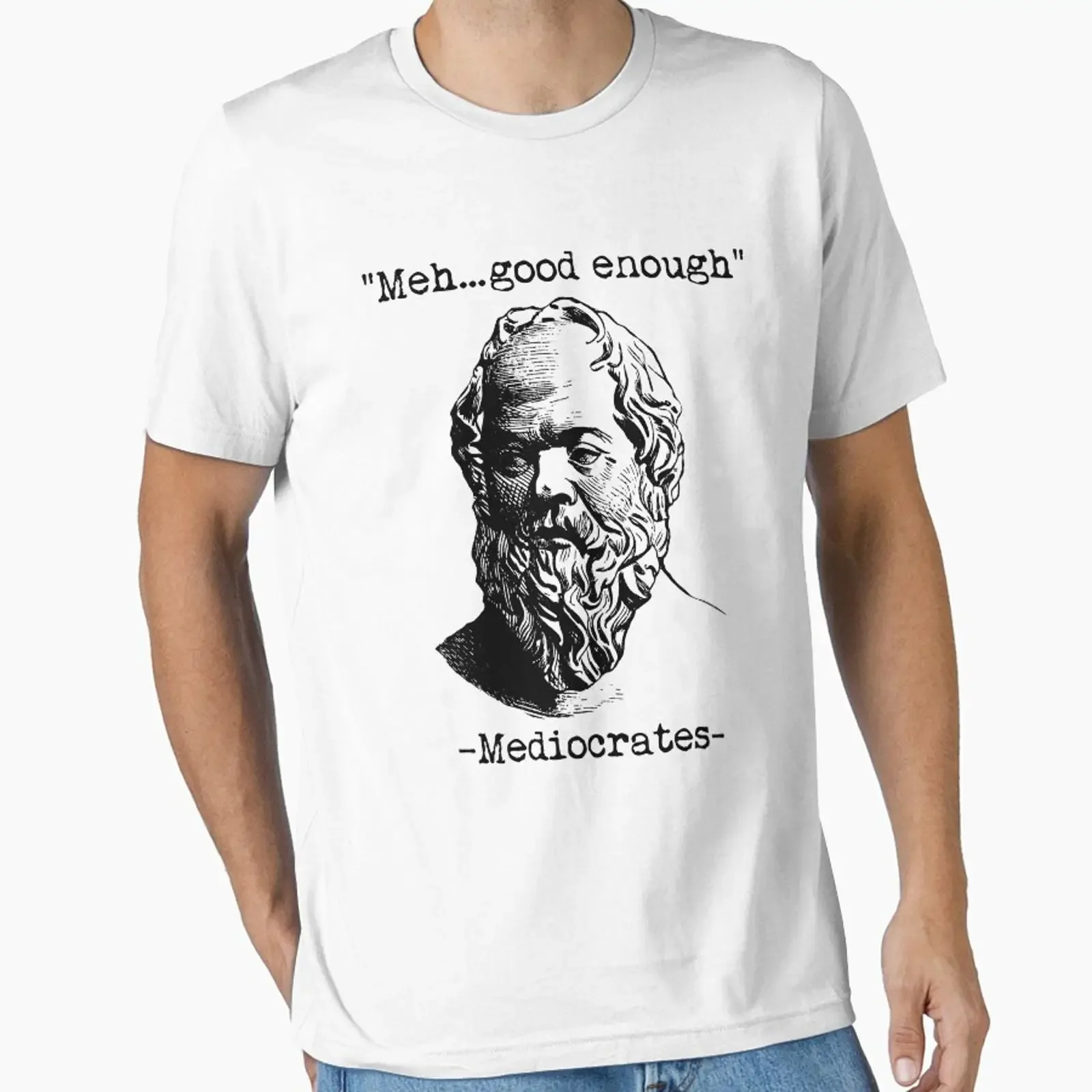 Mediocrates Meme Socrates Philosophy Quotes Face Meh Good Enough designed and sold by fomodesigns vintage Washed Stretched Soft