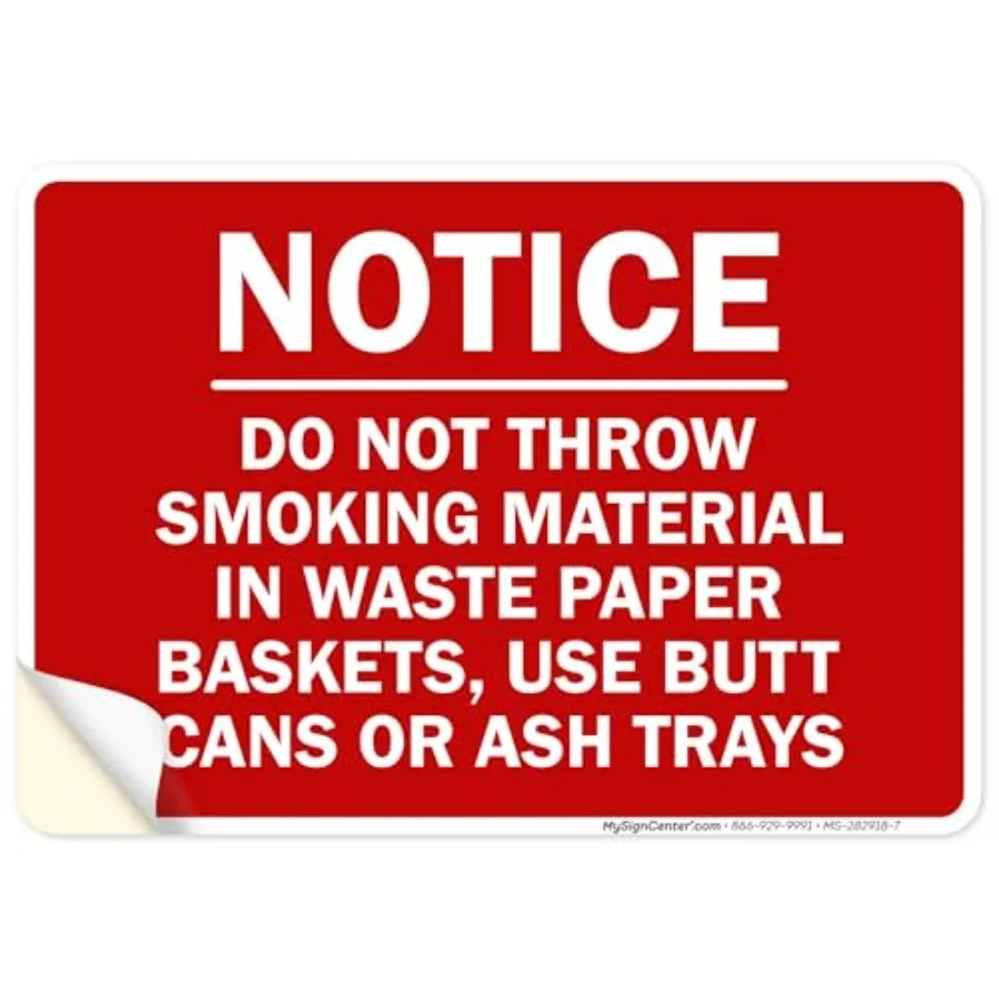 

Notice Do Not Throw Smoking Material In Waste Paper Baskets Use Ashtrays Sign 10x7 Inches 4 Mil Vinyl Decal Stickers Weather Re