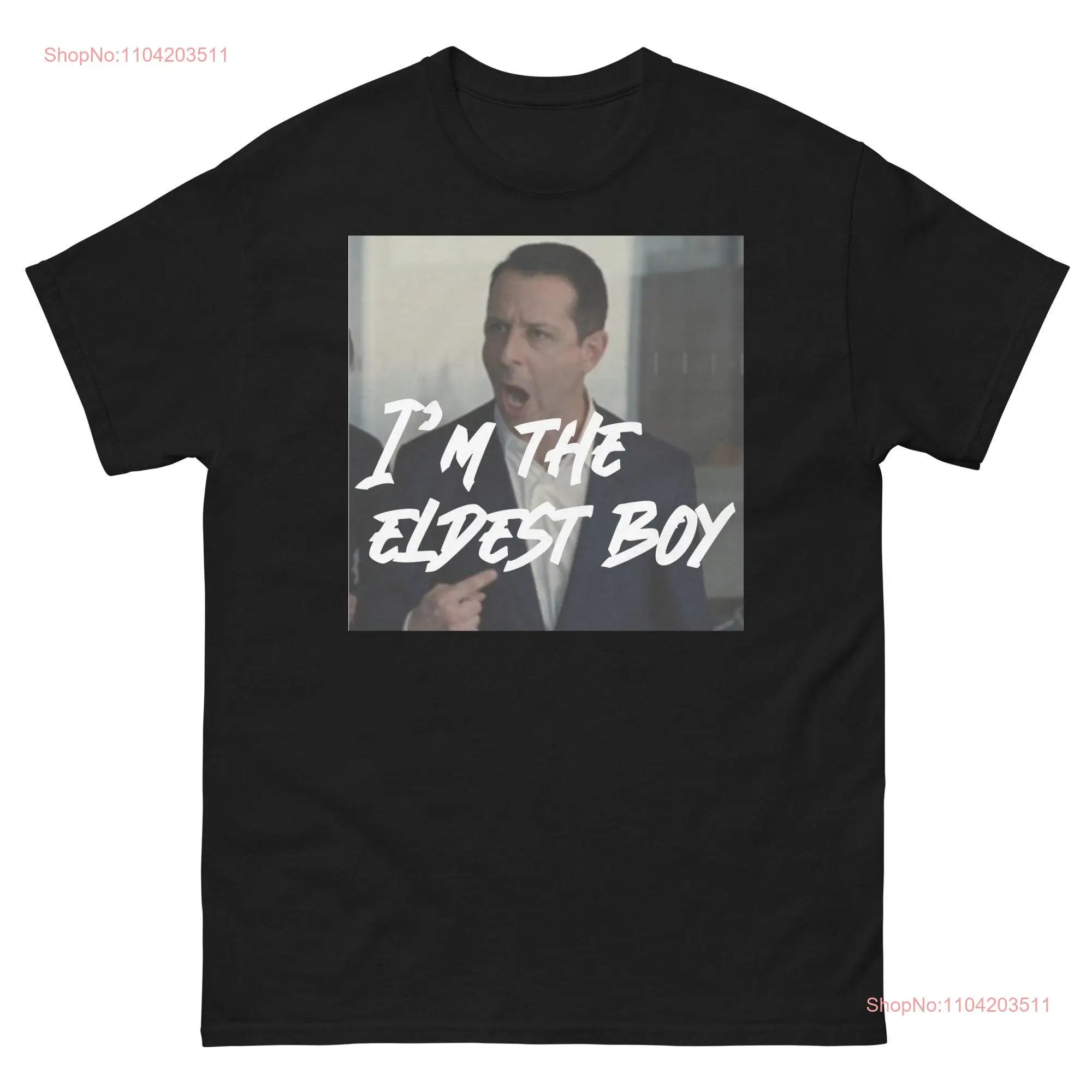 Kendall Roy I m the Eldest Boy Succession merch T Shirt 5 colours High Quality and Comfy long or short sleeves