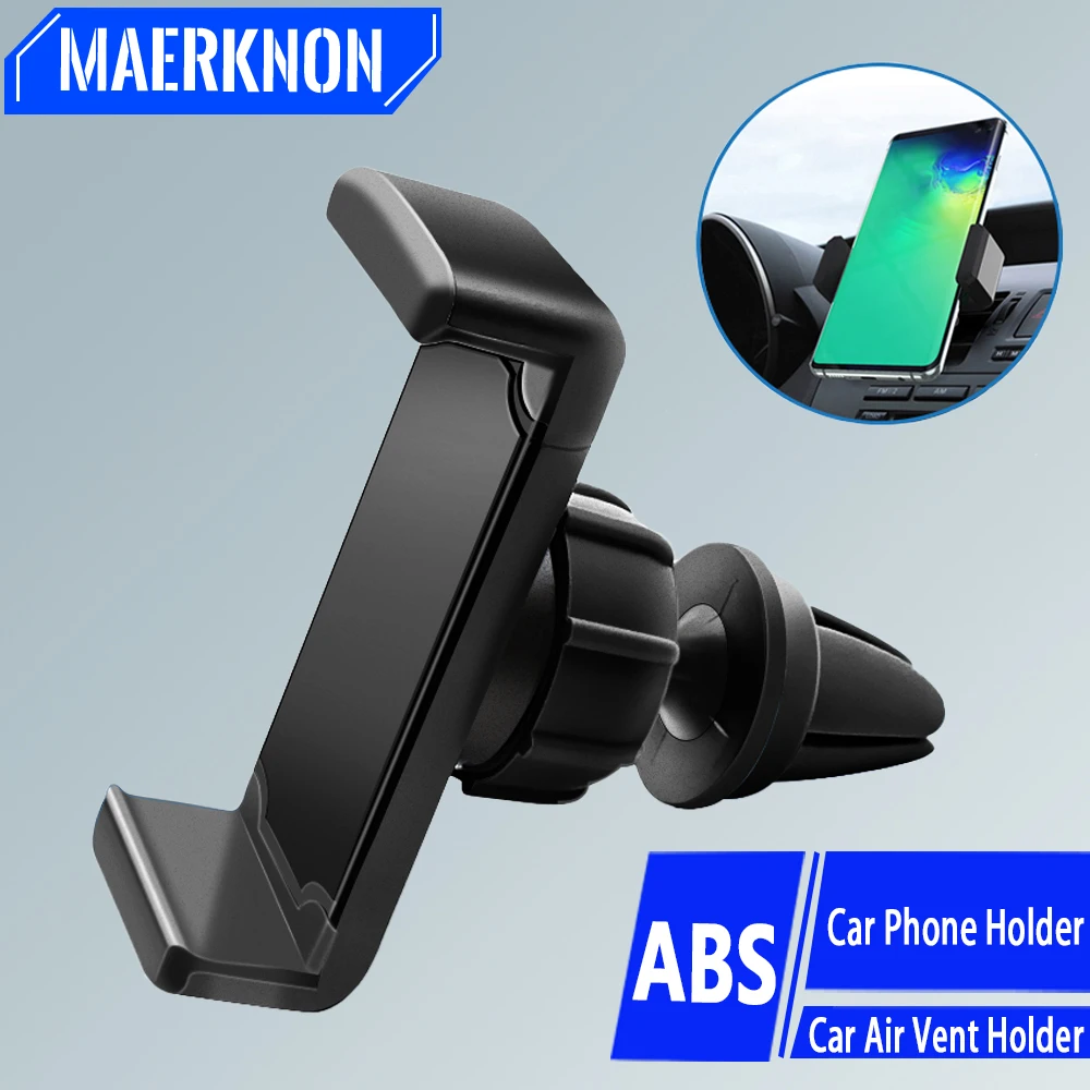 Universal 360 Rotation Car Phone Holder Air Vent Mount Stand No Magnetic Car Smartphone Support for iPhone Samsung Huawei Mobile