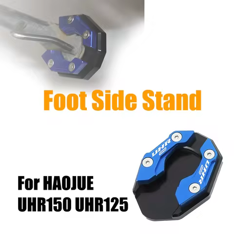 For HAOJUE UHR150 UHR125 uhr 150 125 High Quality CNC Motorcycle Kickstand Foot Enlarger Side Extension Pad Stand Support Plate