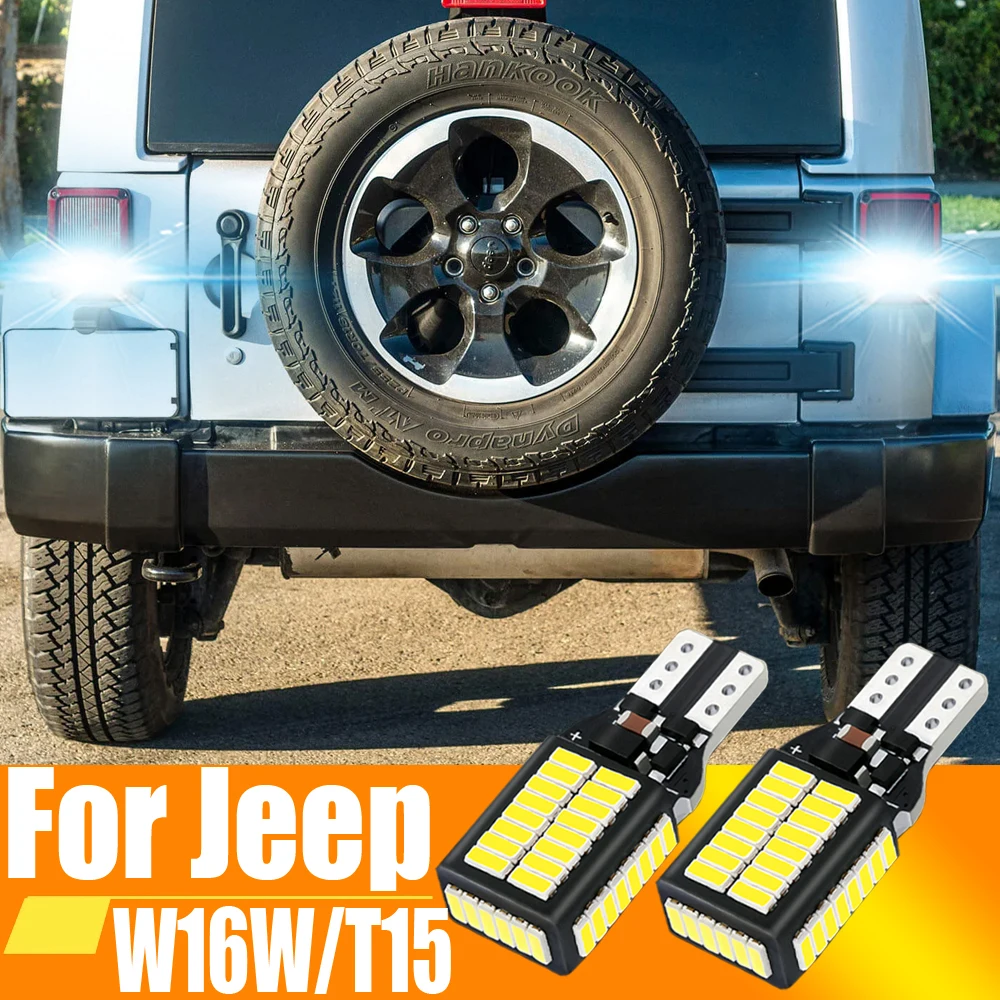 2pcs W16W T15 921 912 LED Canbus Reverse Light Bulbs On Cars Back Up Lamp For Jeep Wrangler Jk Compass Renegade Cherokee Patriot