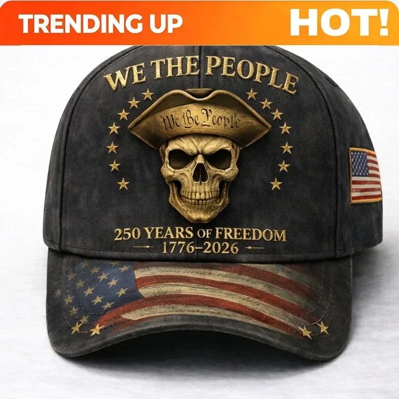 Custom We The People 250 Years Of Freedom Adjustable Cap Patriotic Gothic Collectible Hat Perfect For Fourth Of July