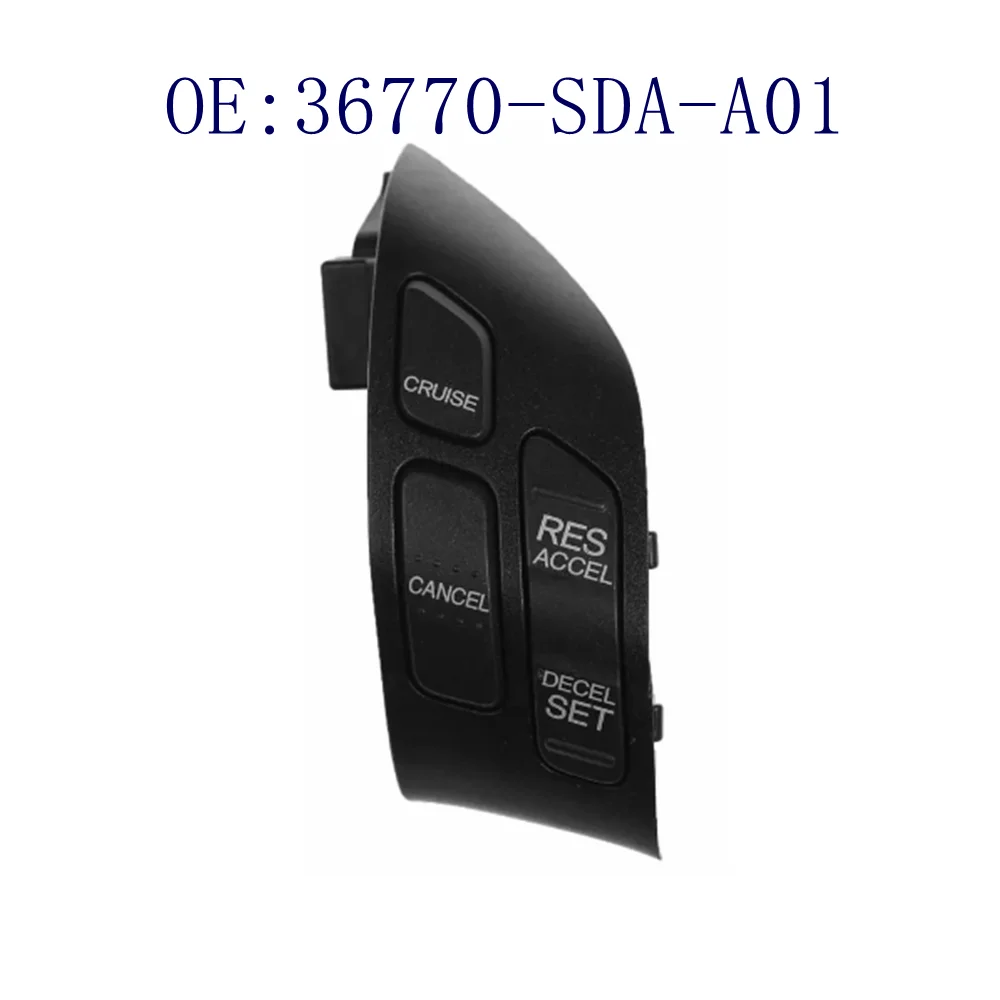 36770-SDA-A01 Car Steering Wheel Cruise Control Switch Button For Hon-da Acco-rd 2003-2004 Interior Accessories Cruise Switch