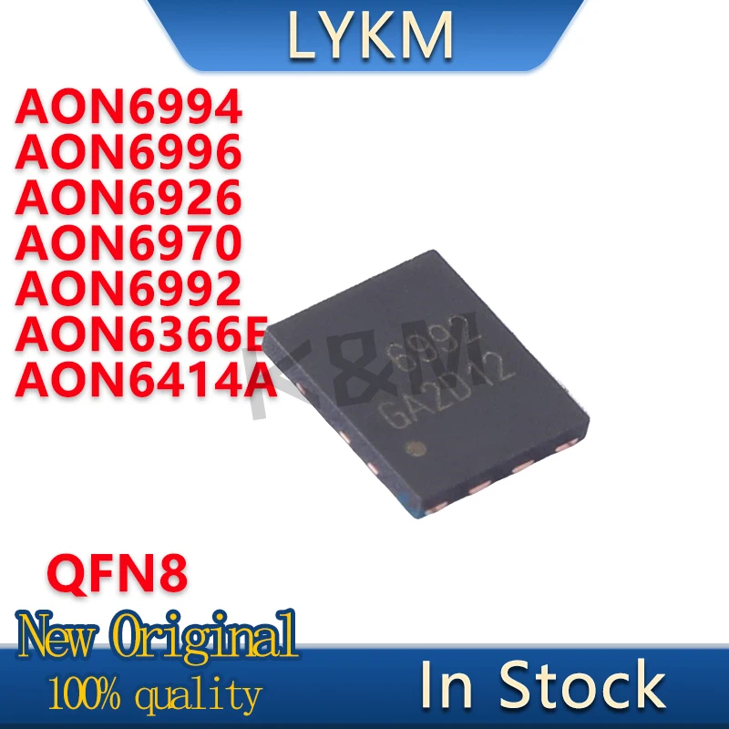 10/PCS New Original AON6994 AON6996 AON6926 AON6970 AON6992 AON6366E AON6414A/AL QFN8 Field effect tube In Stock