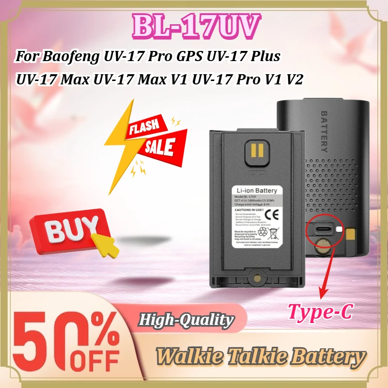 For Baofeng UV‑17 Pro GPS UV‑17 Plus UV‑17 Max UV-17 Plus V2 UV-17 Pro V1 Walkie Talkie BL‑17UV 7.4V 1800mAh Battery with Type‑C