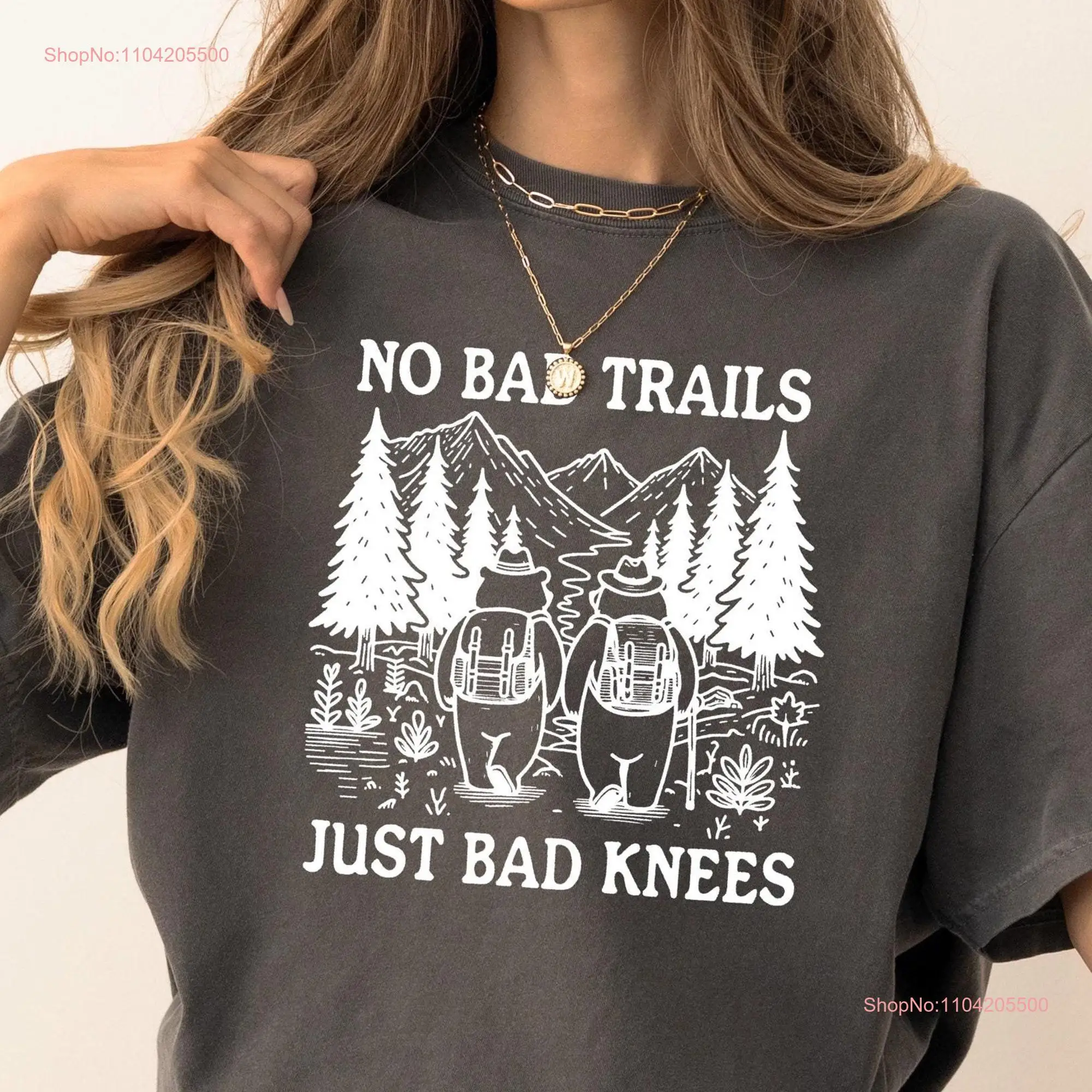 Comfort Colors No Bad Trails Just Knees T Shirt Cute Bears Hiking Vintage Retro 90s Forest Adventure Mountains Funny