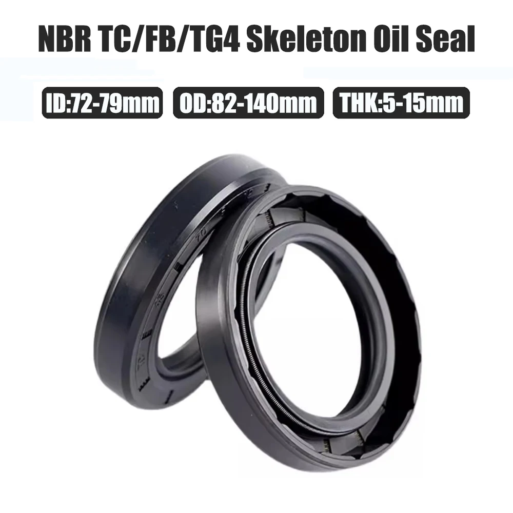 ID 72-79mm OD 82-140mm Thickness 5-15mm Black NBR TC/FB/TG4 Skeleton Oil Seal Nitrile Butadiene Rubber Gasket Sealing Rings