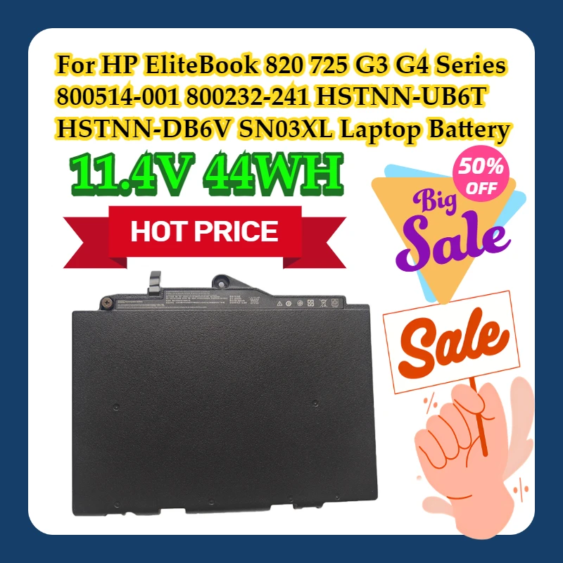 

For HP EliteBook 820 725 G3 G4 Series 800514-001 800232-241 HSTNN-UB6T HSTNN-DB6V 11.4V 44WH SN03XL Laptop Battery