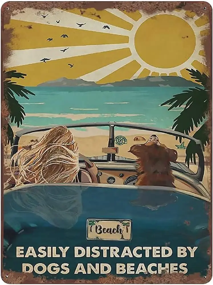 Retro Funny Metal Tin Sign Easily Distracted by Dogs Beaches Blond Girl Pets Lover Gift Dog Lover Gift Beach Lover Gift for sign