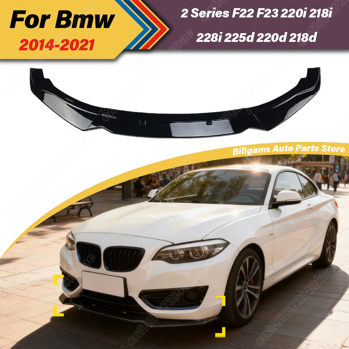

For BMW 2 Series F22 F23 220i 218i 228i 225d 220d 218d 2014 2015 2016 2017 2018 2019 2020 2021 Car Front Bumper Spoiler Lip Kit