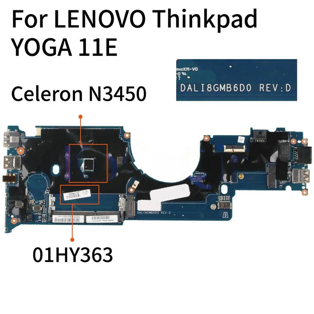 DALI8GMB6D0 For LENOVO Thinkpad YOGA 11E N3450 Mainboard SR2Z6 Celeron 01HY363