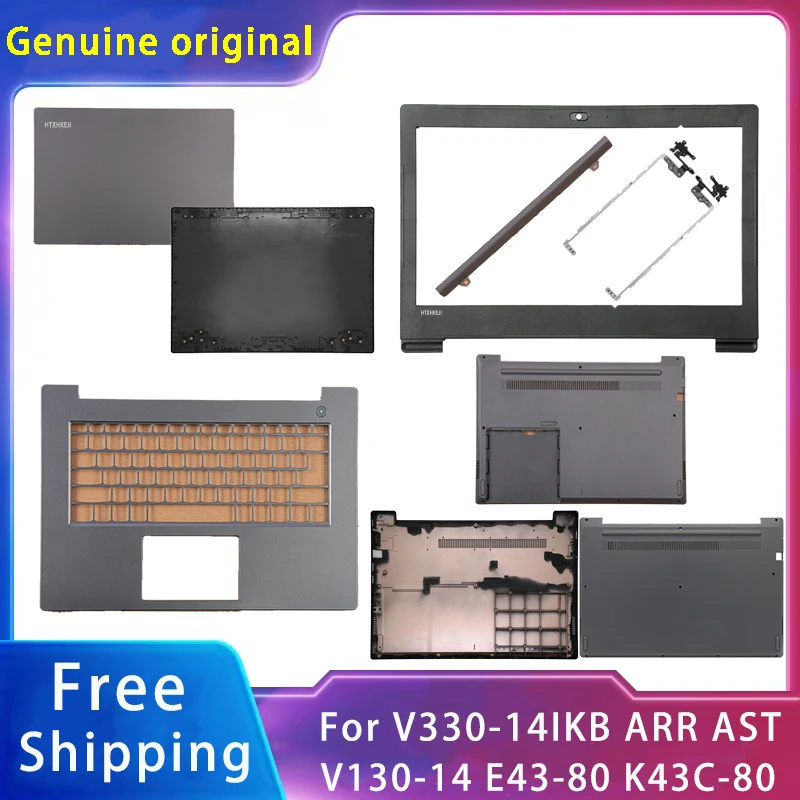 

New For Lenovo V330-14IKB AST V130-14 E43-80 K43C-80;Replacemen Laptop Accessories Lcd Back Cover/Front Bezel/Palmrest/Bottom