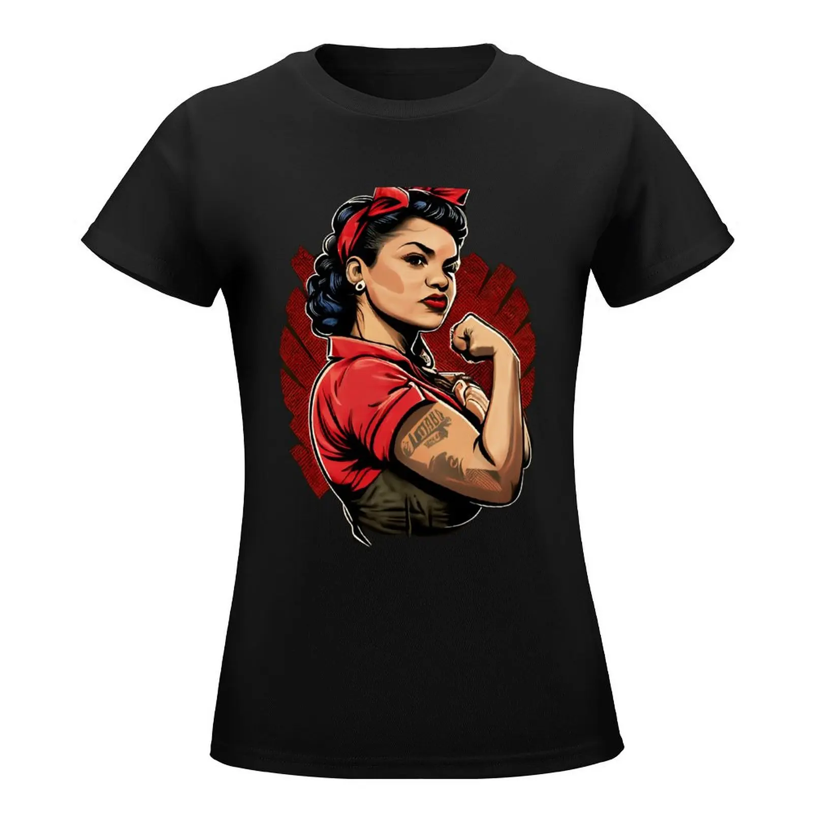 Rosalinda the Riveter - Latina Empowerment T-Shirt tops new edition T-shirt Women