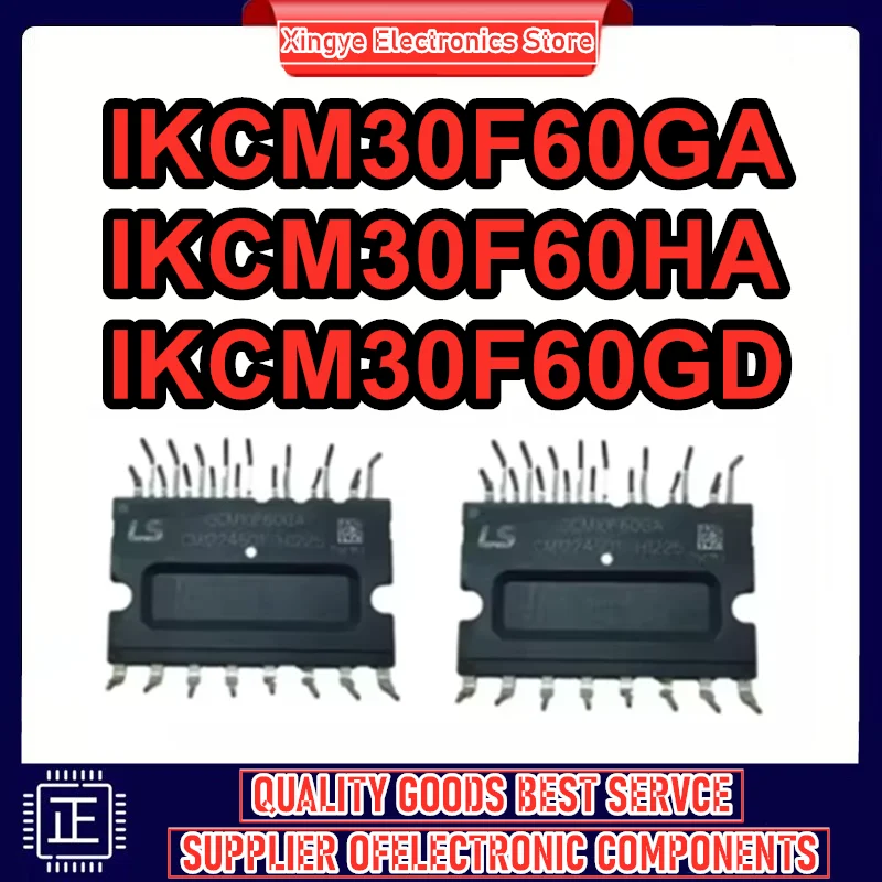 

New original IKCM30F60GA IKCM30F60GD IKCM30F60HA IPM module Integrated Circuits in stock