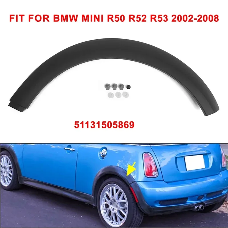 

1PC Car Rear Wheel Eyebrow Trim Mudguard for BMW Mini R50 R52 R53 2002-2008