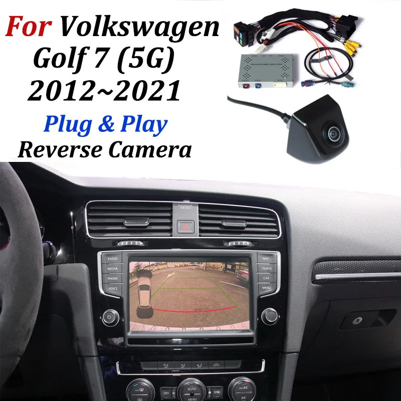 For Volkswagen VW Golf 7 (5G) 2012~2021 Original Screen Upgrade Parking System / Car Rear View Reverse Camera & Interface