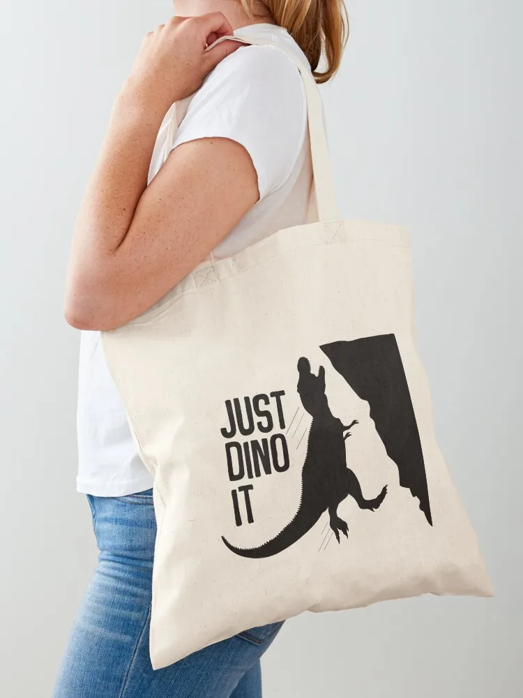 

Just Dino It Tote Bag Canvas bag for women custom tote bag Women's beach bags Shopping bags