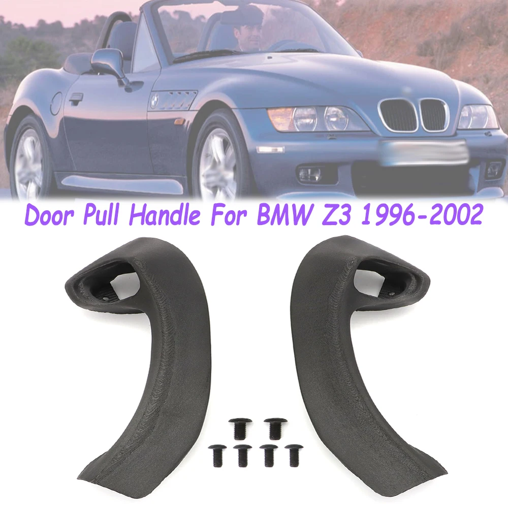Interior Door Pull Handle For BMW Z3 1996-2002 Left And Right 1 Pair High  Quality Replace Parts - AliExpress 34