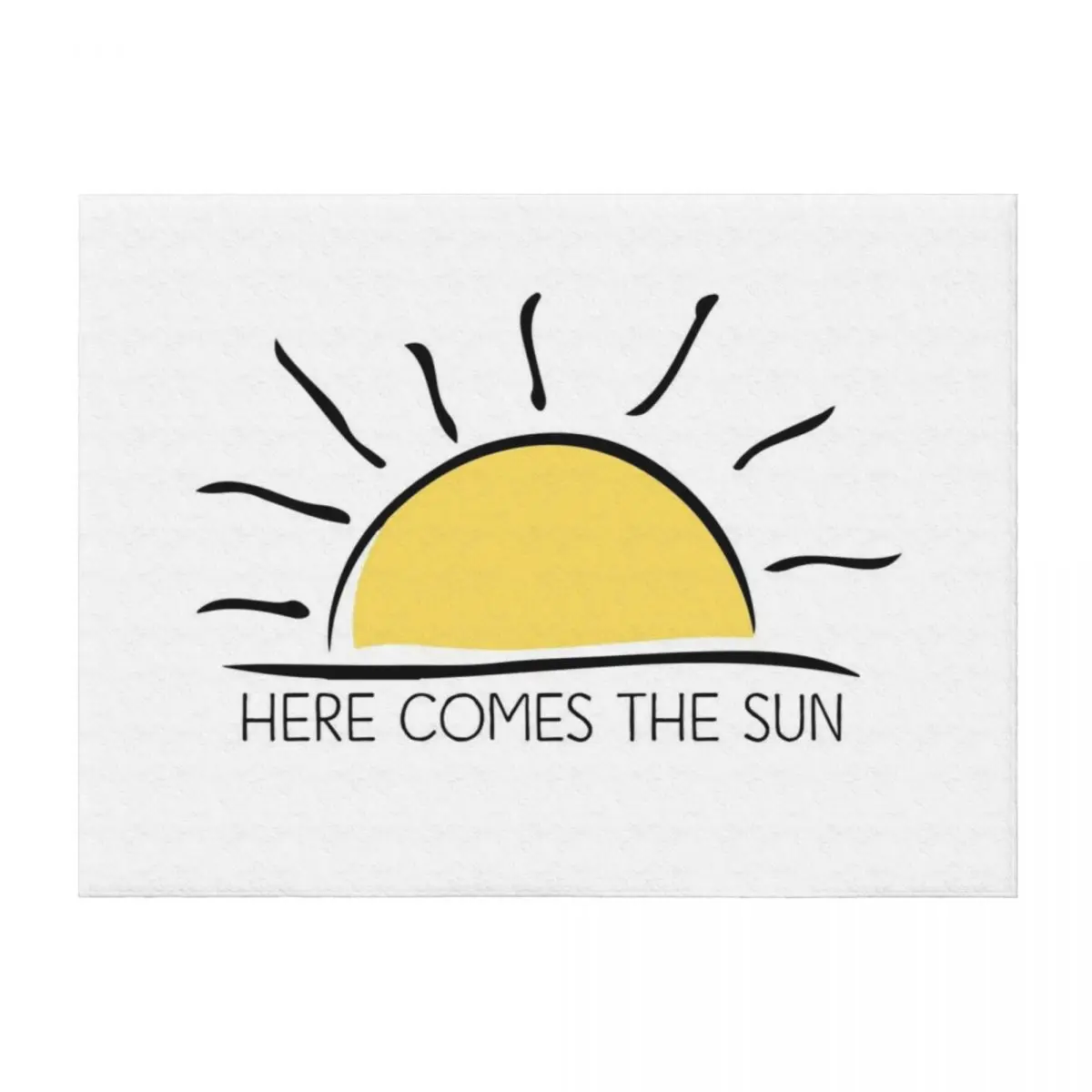 

Inspirational Quote - Here comes the sun Throw Blanket christmas gifts anime valentine gift ideas Loose Blankets