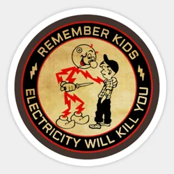 Vintage Electricity Will Kill You 5PCS Stickers for Cartoon Home Water Bottles Anime Cute Kid Decorations Funny Bumper Wall