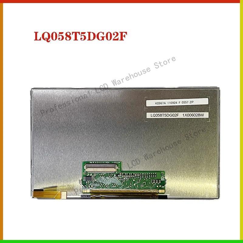 

LQ058DG02 LQ058T5DG02D LQ058T5DG02F LQ058T5DG02E Original 5.8 inch Lcd Screen Display Panel