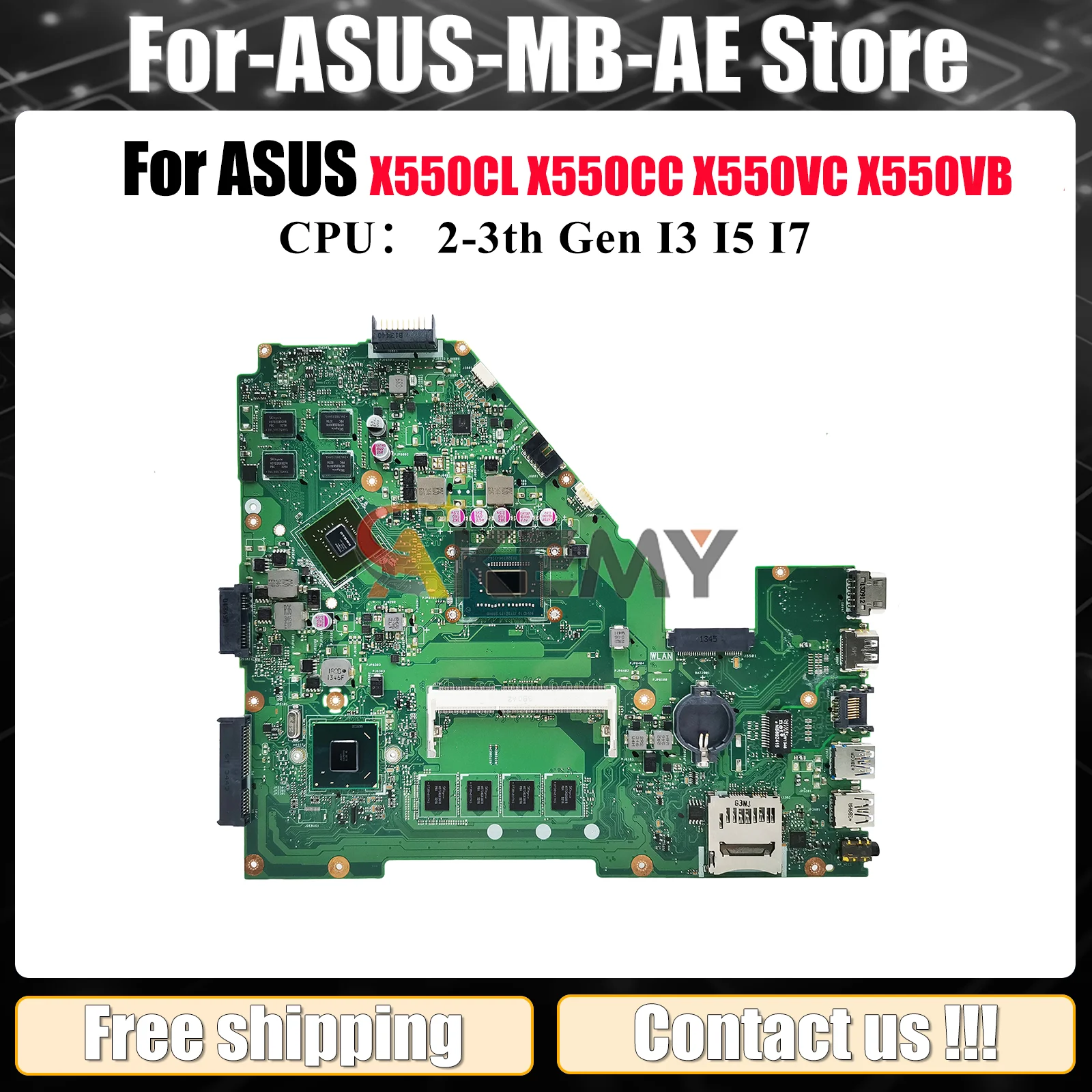 

Материнская плата для ноутбука X550CC для ASUS VivoBook Y581C A550V X550CC X552 X550CL R513C X550VC X550VB X550C с процессором I3 I5 I7