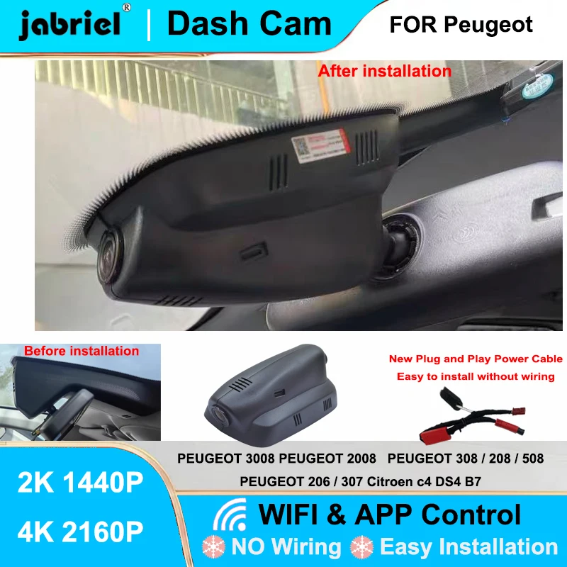 

Jabriel For PEUGEOT 3008 308 208 2008 508 206 307 Dash Cam Front Rear Camera DVR 2K 4K Wifi Plug and Play Video Recorder