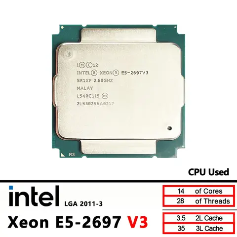 Intel Xeon E5-2697V3 Used E5 2697 v3 2.6 GHz Fourteen Cores Twenty-eight Threads 35M 145W CPU LGA 2011-3