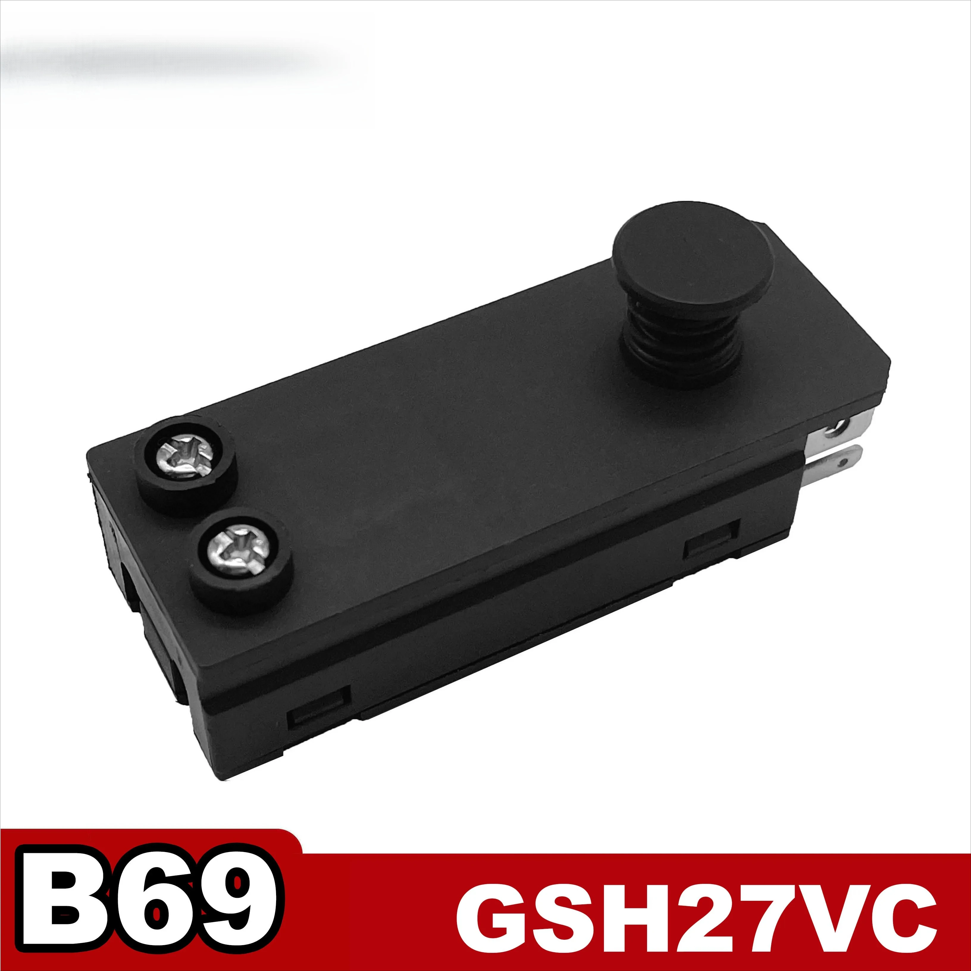 

GSH27, GSH27VC, B69 Type Hammer Drill Replacement Spare Parts Switch