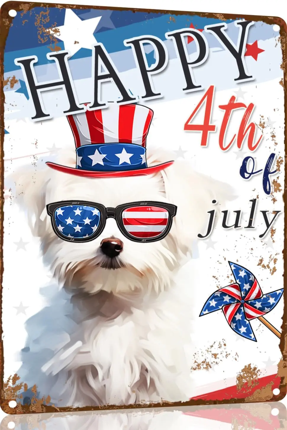 Maltese Funny Sign Happy 4th of July  IN Metal Patriotic Tin Independence Day Decor For Dog Lover Presidents Home