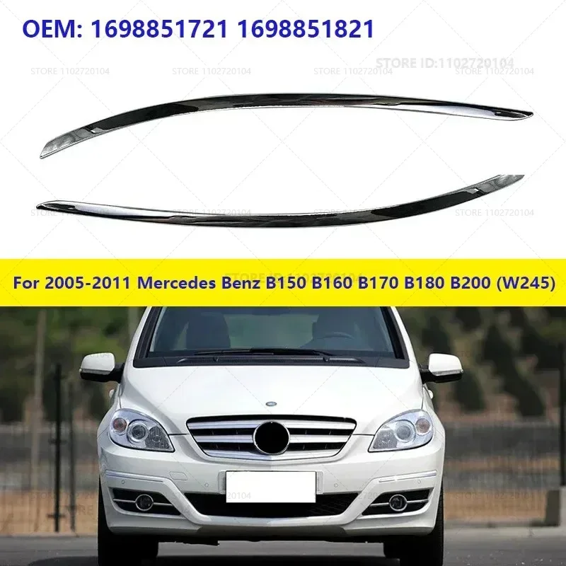 For 2005-2011 Mercedes Benz B150 B160 B170 B180 B200 (W245) Front Bumper Chrome Molding Strip 1698851721 1698851821