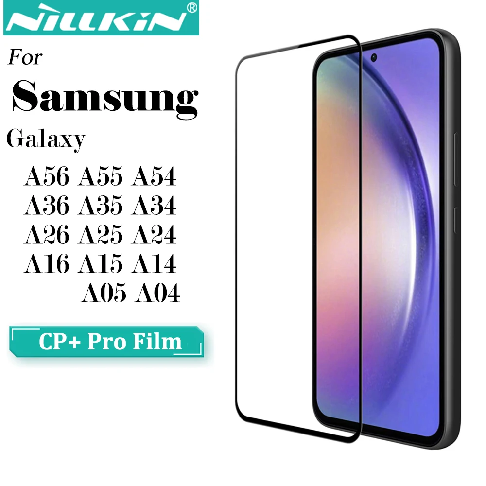 Nillkin for Samsung Galaxy A56 A55 A54 A36 A35 A34 A26 A25 A16 A15 A14 A05 A04 CP+Pro Tempered Glass Screen Protectors