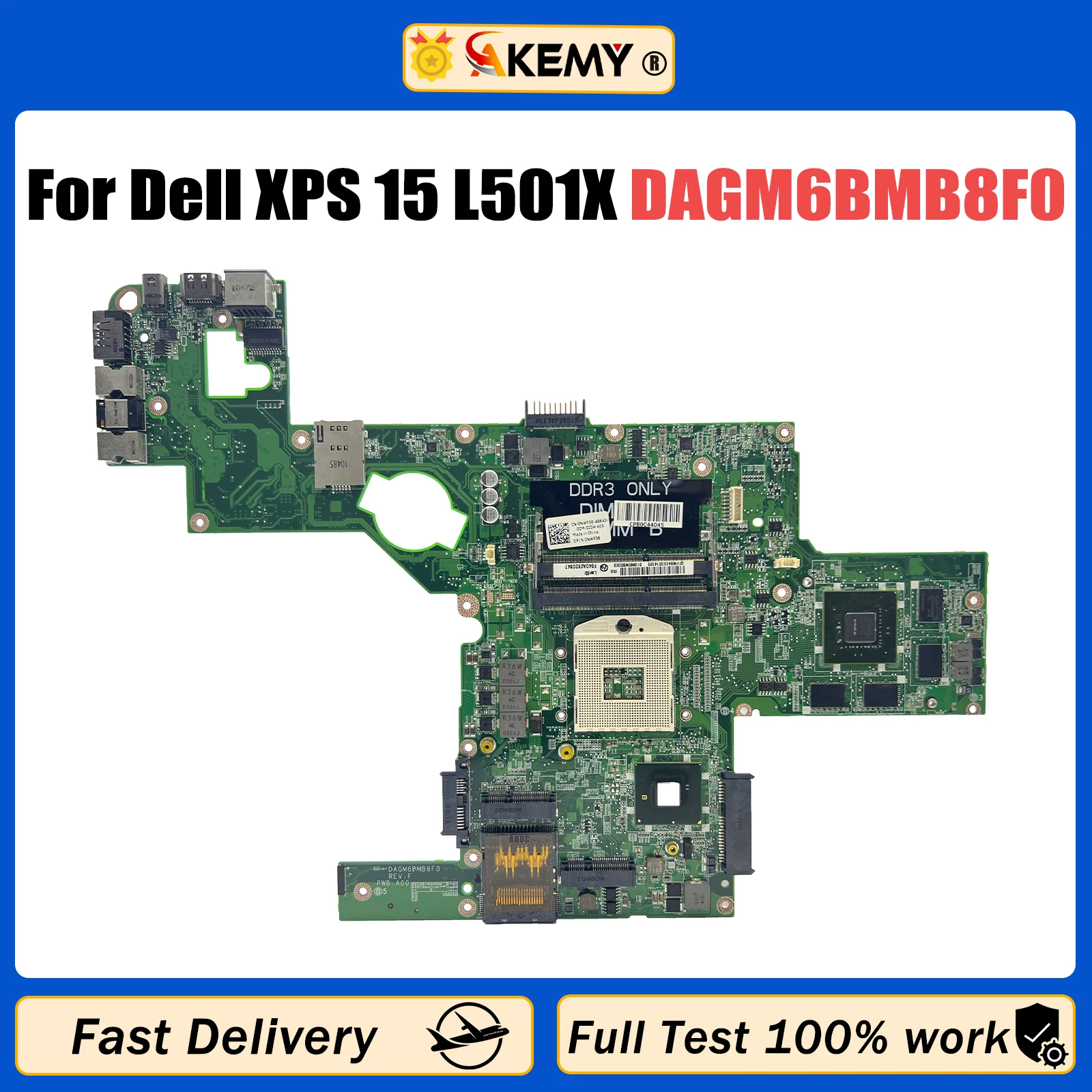 

AKEMY For Dell XPS 15 L501X Laptop Motherboard HM57 S989 NWF36 0NWF36 CN-0NWF36 DAGM6BMB8F0 GT435M 2G GPU 100% Working