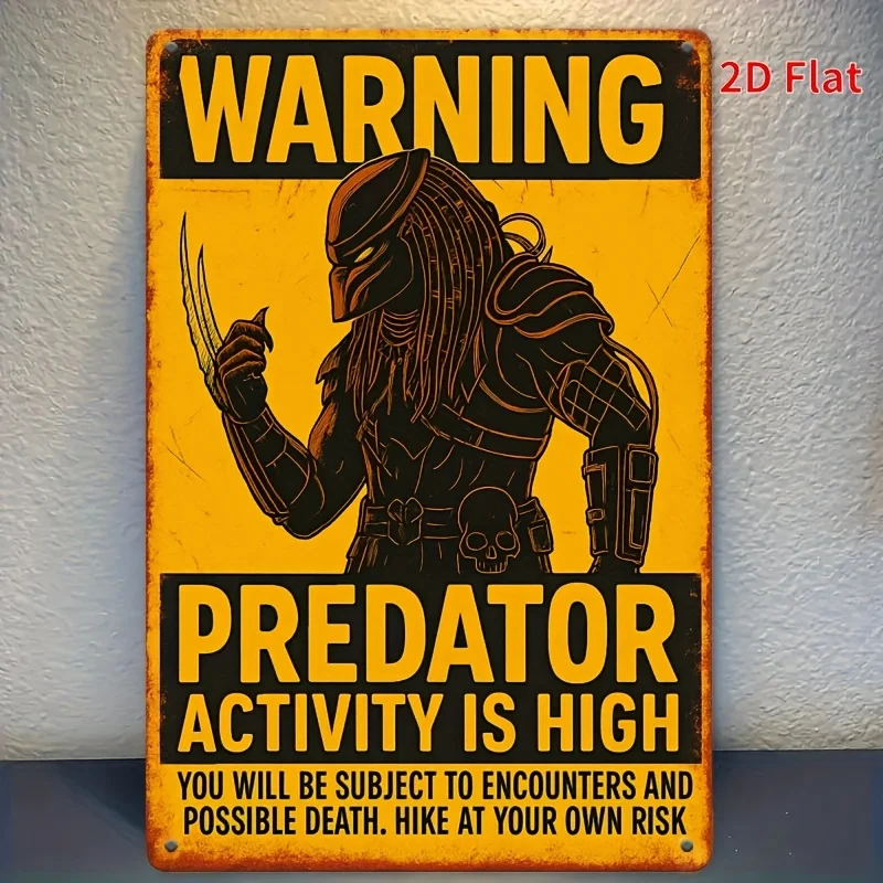 Funny Predator Warning Metal Sign - Sci-Fi Movie Decor with 