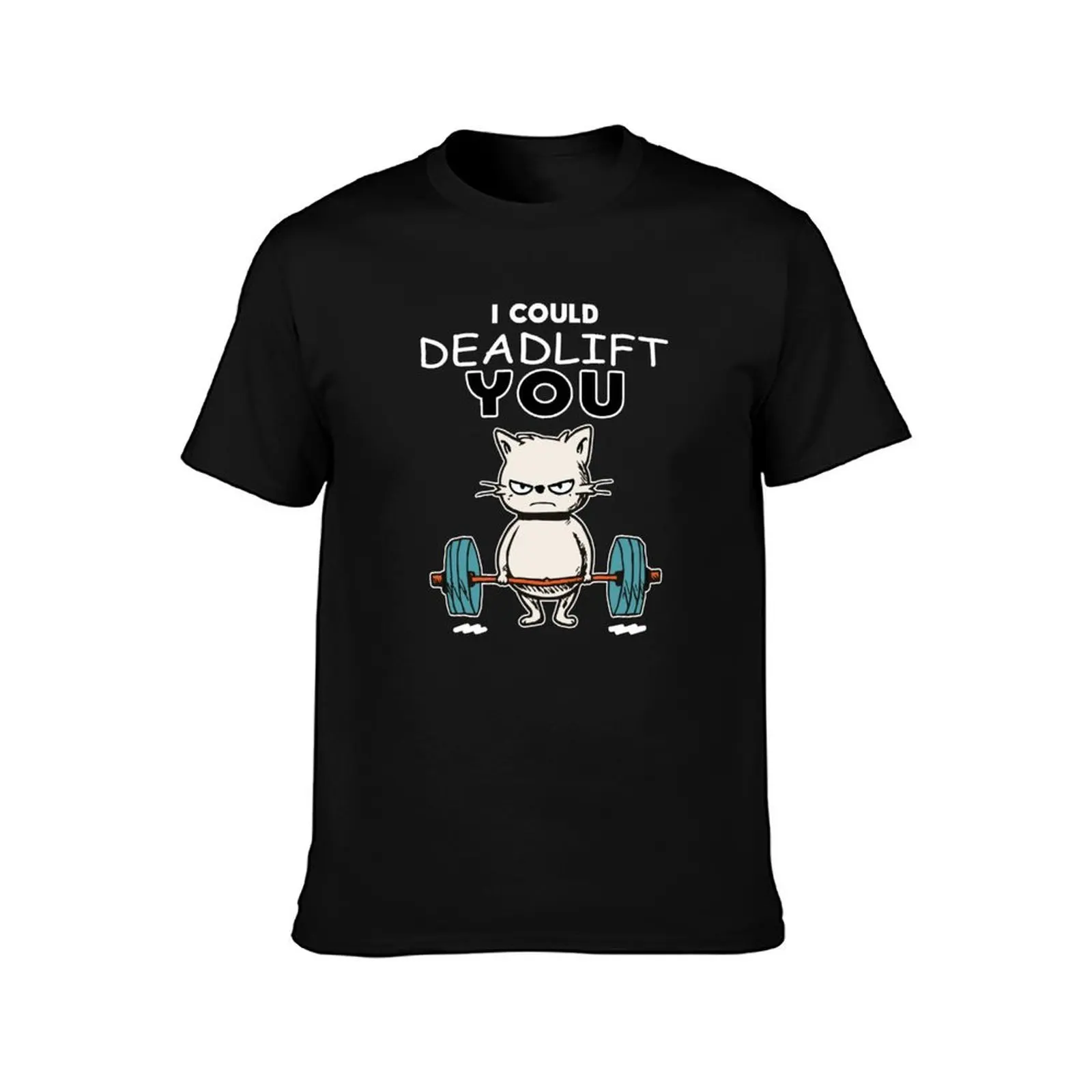 I could Deadlift you kitten deadlift powerlifter BodyBuilding Cat Deadlifter T-Shirt t shirt man plain T-Shirt