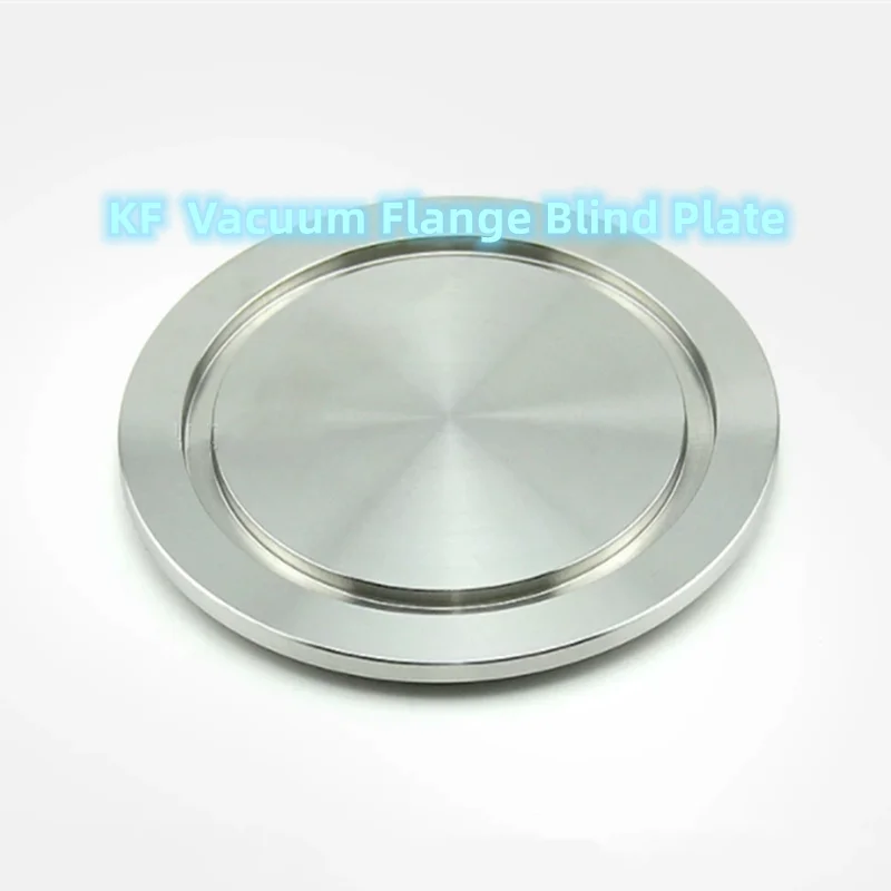 KF10/16/25/40 Vacuum Flange Blind Plate Vacuum Baffle Stainless Steel 304 Fast-install Cover Plates Vacuum Flange Baffle Plate