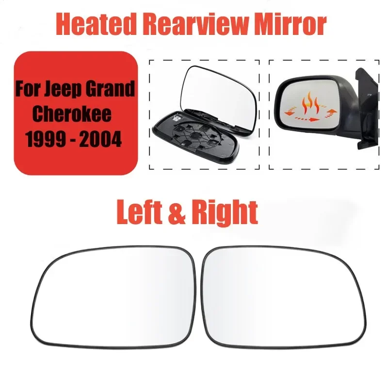 1Set Car Rearview Wing Mirror Glass Lens For Jeep Grand Cherokee 1999 2000 2001 2002 2003 2004 With Heated Function