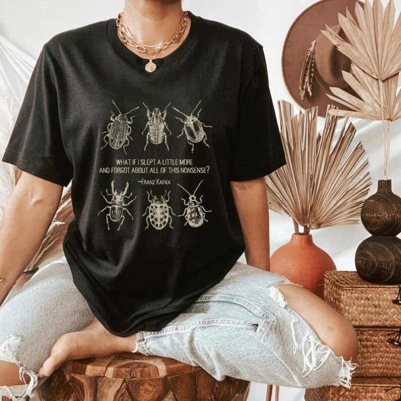 The Metamorphosis Franz Kafka Shirt Literature Insect Goth Literary Academia Dark Cottagecore All-match Printed T-shirt Tops